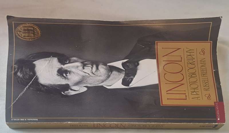 Lincoln A Photobiography - Russell Freedman (Paperback)
