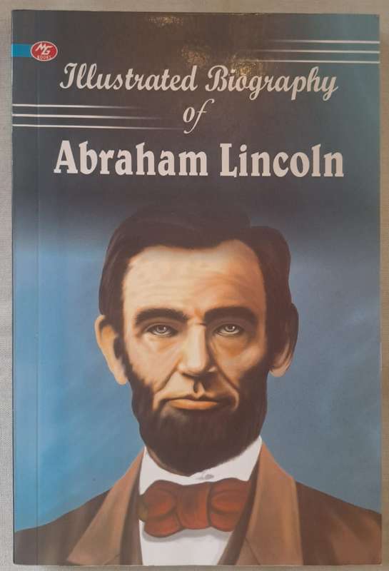 Illustrated Biography of Abraham Lincoln (Paperback)