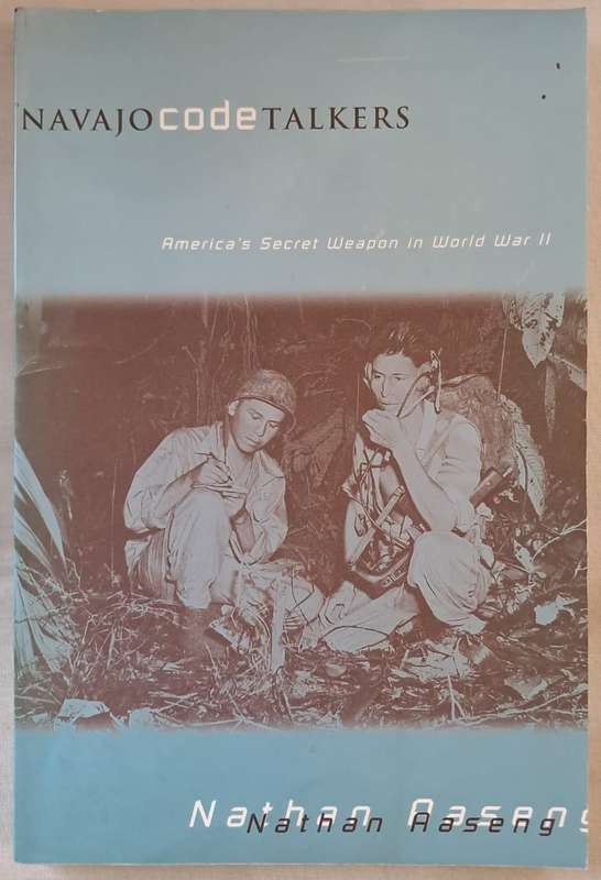 Navajo Code Talkers - Nathan Aaseng (Paperback)