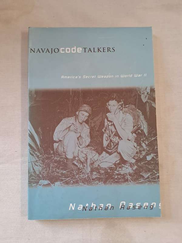 Navajo Code Talkers - Nathan Aaseng (Paperback)