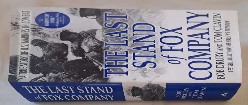 The last stand of Fox Company - Bob Drury (Hardcover)