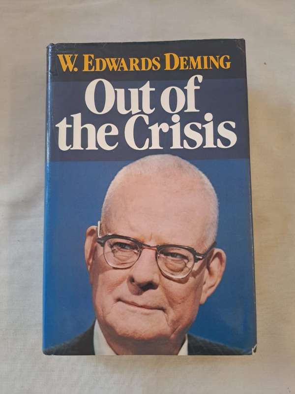Out of the Crisis - W Edwards Deming ( Hardcover)