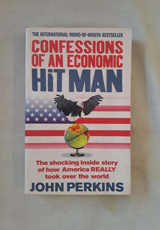 Confessions of an Economic Hitman - John Perkins (Paperback)