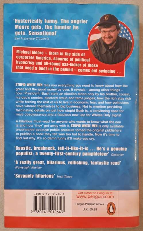 Stupid white men - Michael Moore (Paperback)