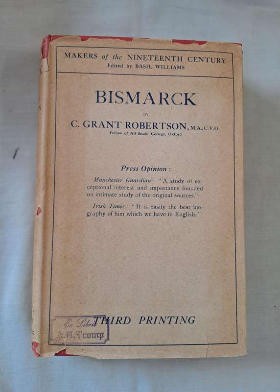 Bismarck - C. Grant Robertson (Hardcover)