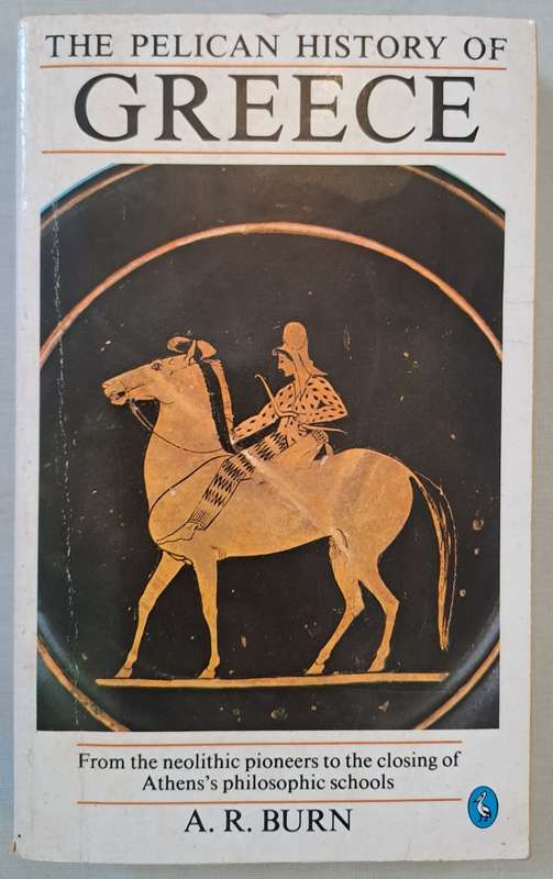 The Palican History of Greece - A.R Burn (Paperback)