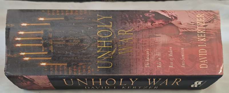 Unholy War - David I. Kertzer (Hardcover)
