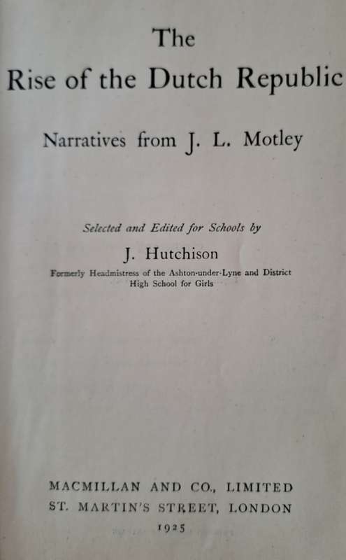The Rise of the Dutch Republic - J. L. Motley (Hard cover with no DJ)