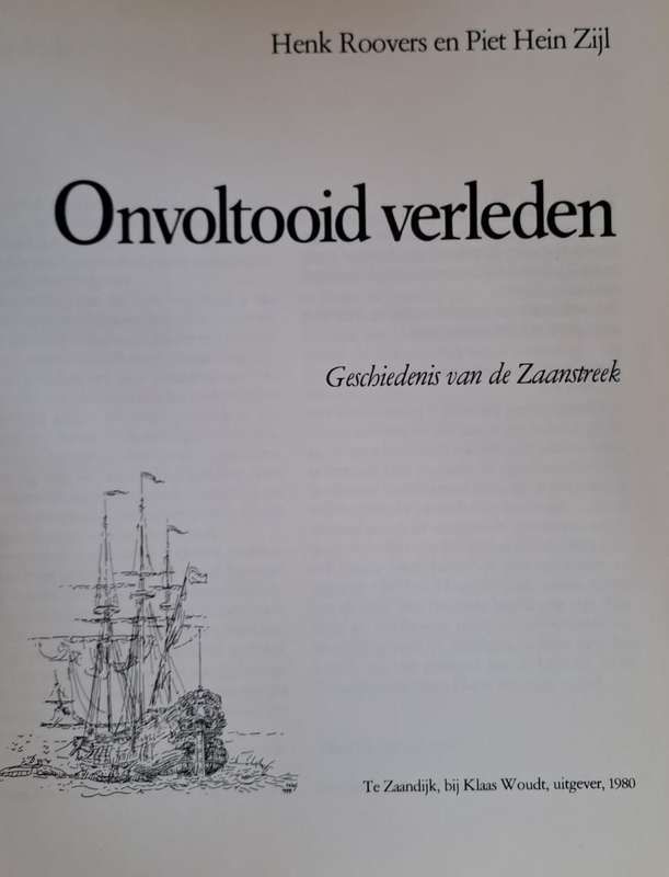 Onvoltooid verleden - Henk Roovers en Pien Hein Zijl (Paperback)