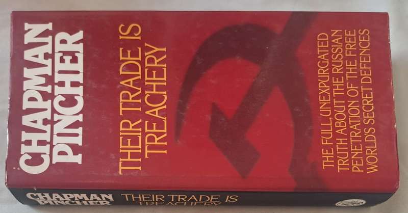 Their trade is treachery - Champman Pincher (Hardcover with DJ)