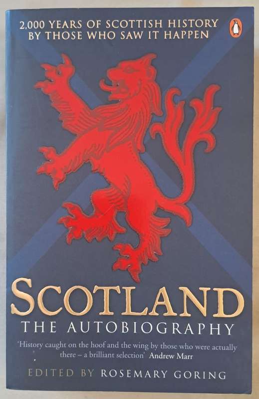 Scotland, The autobiography - Rosemary Goring (Paperback)