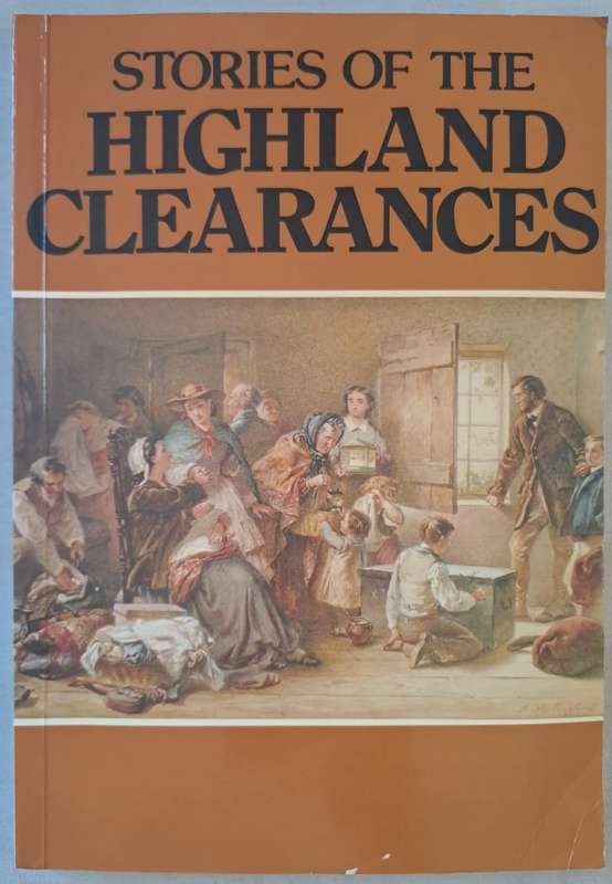 Histories of the Highland Clearances - Lang Syne (Paperback)