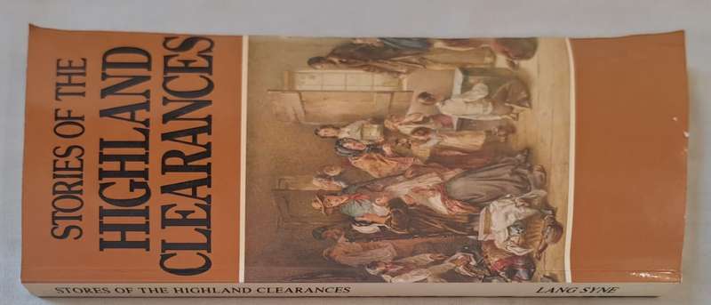 Histories of the Highland Clearances - Lang Syne (Paperback)