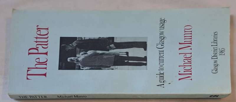 The patter - Michael Munro (Paperback)