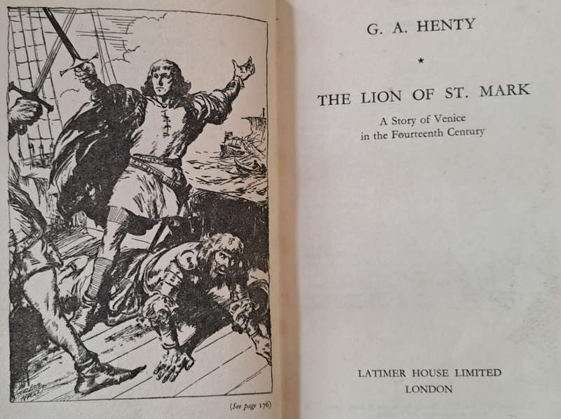 The Loin of ST. Mark - G. A. Henty (Hard Cover with DJ)