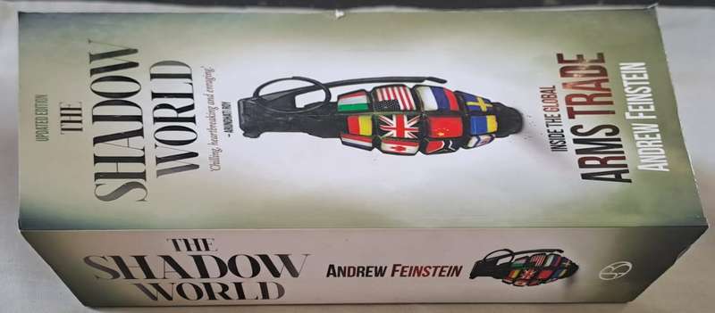 The Shadow World - Andrew Feinstein (Paperback)