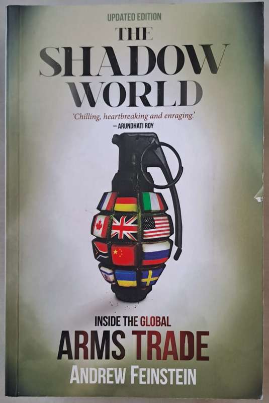 The Shadow World - Andrew Feinstein (Paperback)