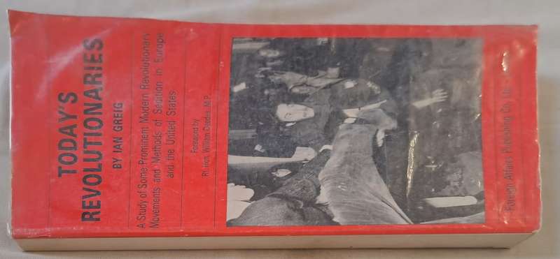 Todays Revolutionaries - Ian Greig (paperback)