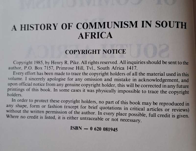 A History of Communism in South Africa - Henry R Pike ( Hard cover with dj)