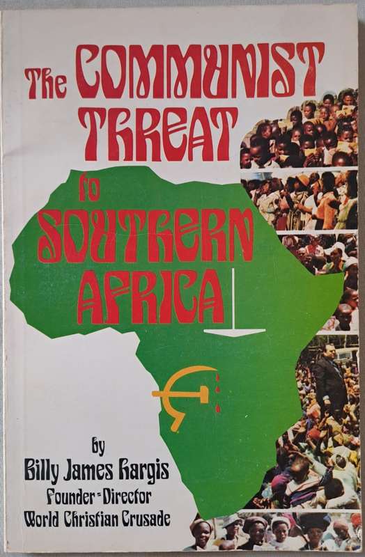 The Communist Threat to Southern Africa (paperback)