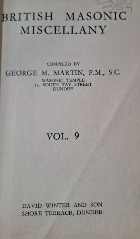 British Masonic Miscellany - George M. Martin, P.M., S.C. (Hard cover with no dj)