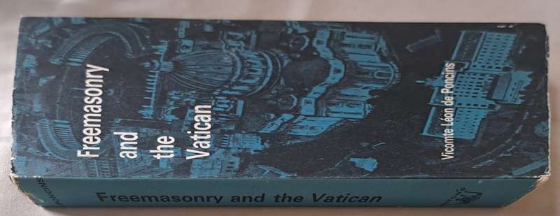 Freemasonry and the Vatican - Vicomte Leon de Poncins (hard cover with DJ)