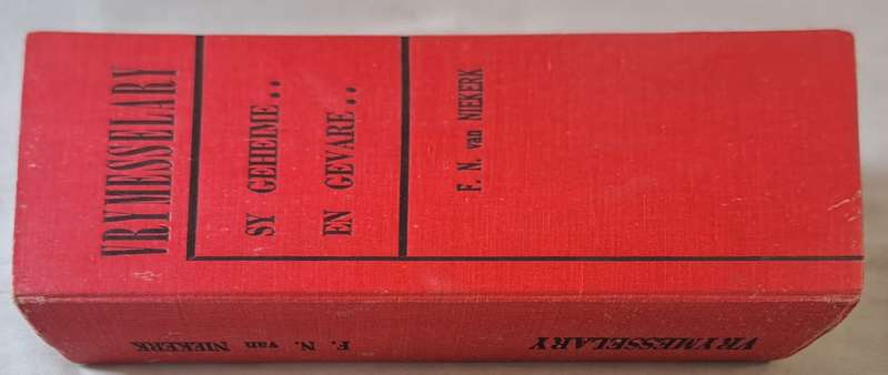 Vrymesselary sy geheime en gevare - F. N. Niekerk (Hard cover with no DJ)