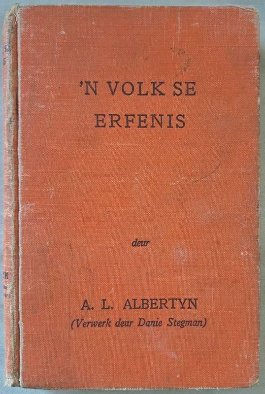 N Volk se Erfenis - A. L. Albertyn (Hard cover with no DJ)