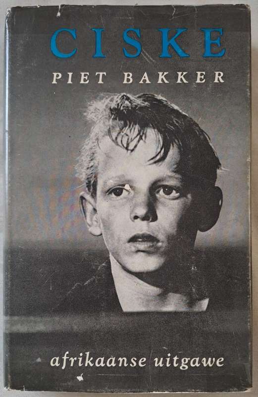 Ciske - Piet Bakker (hard cover with DJ)