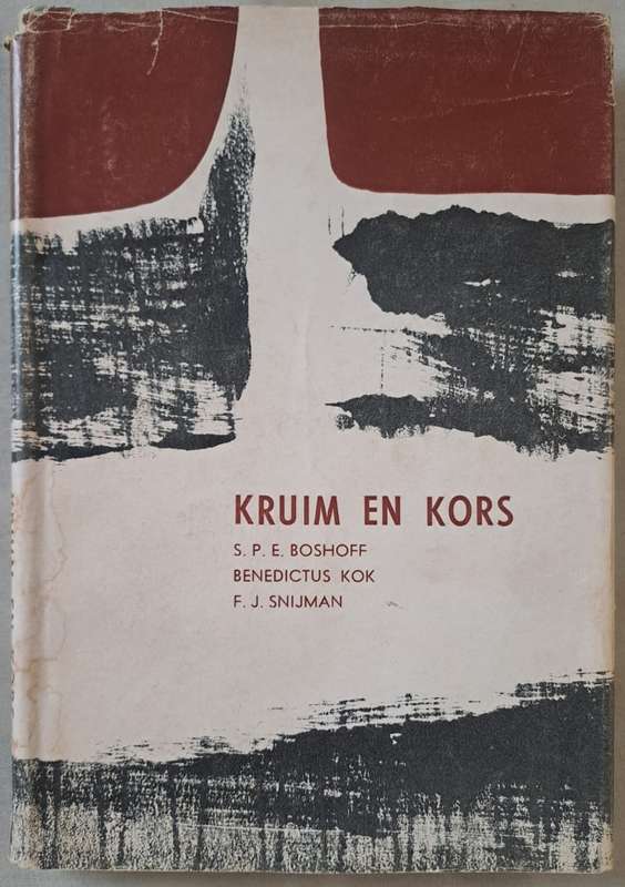 Kruim en Kors - S. P. E. Boshoff (Hard cover with dj)