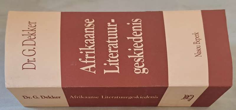 Afrikaanse  literatuurgeskiedenis - DR. G. Dekker (paperback)