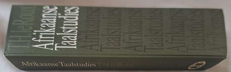 Afrikaanse Taalstudies - T. H. le Roux (hard cover with no DJ)