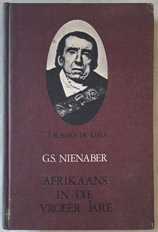 Afrikaans in die vroer jare - G.S. Nienaber (hard cover with no DJ)