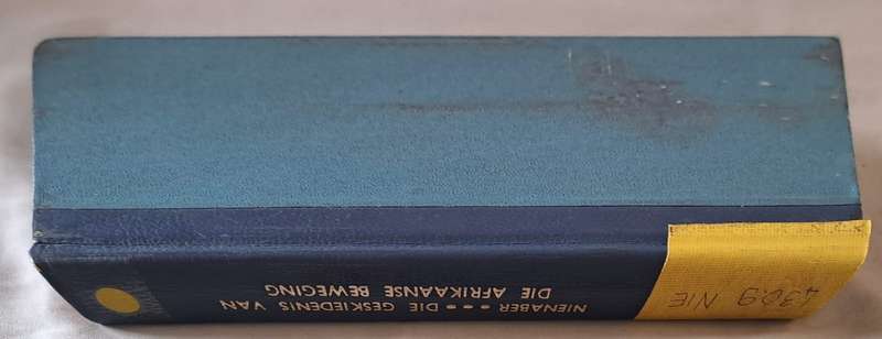 Die Geskiedenis van die Afrikaanse Beweging - dr G. S. Nienaber (hard cover no DJ)