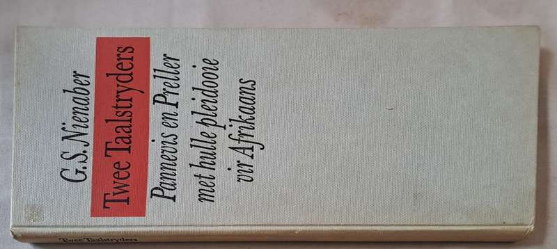 Twee Taalstryders - G. S. Nienaber (hard cover with no dj)
