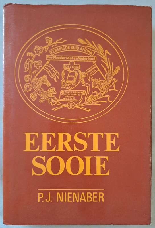 Eerste Sooie - P. J. Nienaber (Hard cover with Dj)