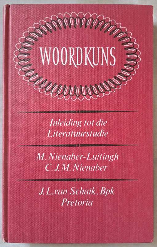 Woordkuns - M. Nienaber-Luitingh ( Hard cover no dj)