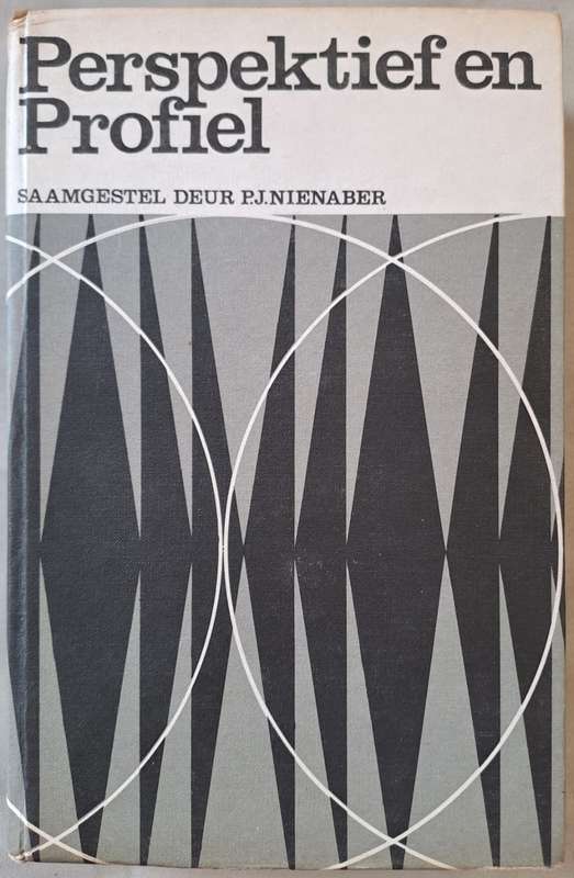 Perspektief en Profiel - P.J. Nienaber (hard cover with no dj)