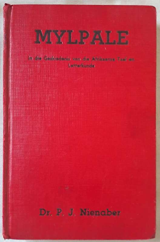 Mylpale - Dr. P. J. Nienaber (hard cover with dj)