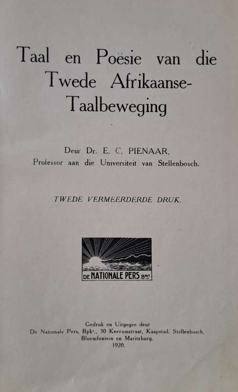 Taal en Poesie van die Twede Afrikaanse Taalbeweging Dr. E. C. Pienaar(hardcover)
