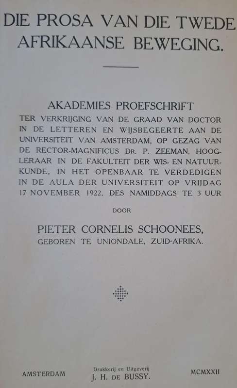 Die Prosa van die Twede Afrikaanse Beweging - P. C. Schoonees (hard cover with no dj)