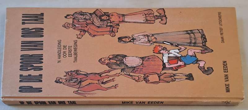 Op die spoor van ons taal - Mike van Eeden (hard cove with no dj)