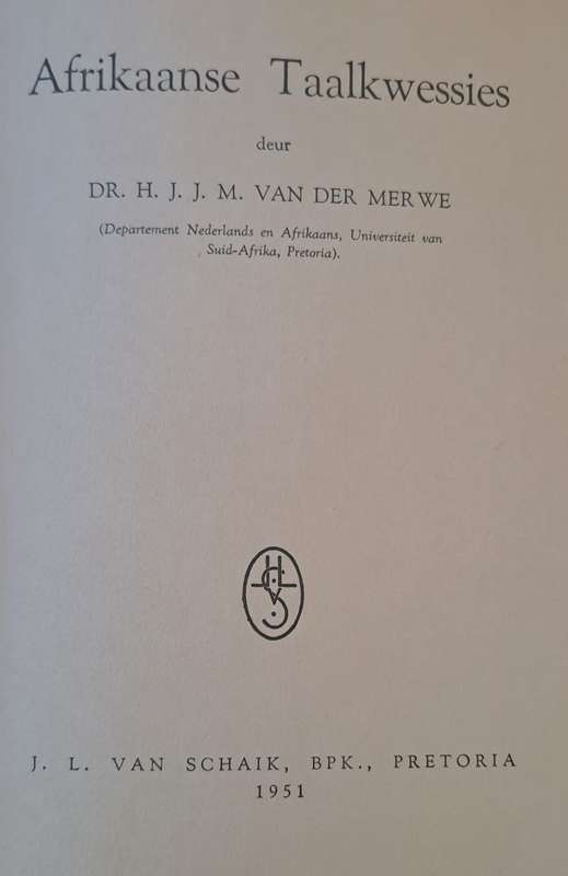 Afrikaanse Taalkwessies - Dr. H. J. J. M. van der Merwe (paperback)