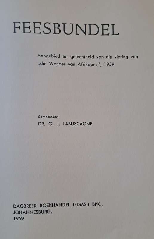 Feesbundel - Dr. G. J. Labuscagne (hard cover with no dj)
