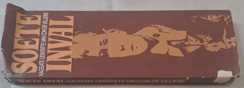 Soete Inval - Con de Villiers (hard cover with dj)