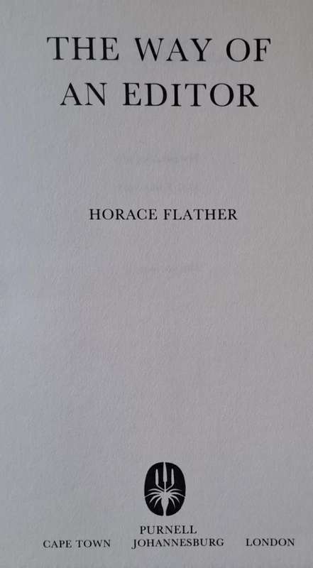 The way of an Editor - Horace Flather (hard cover with no dj)