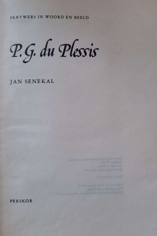 Skrywers in Woorde en Beeld P.G. du Plessis (hard cover with dj)