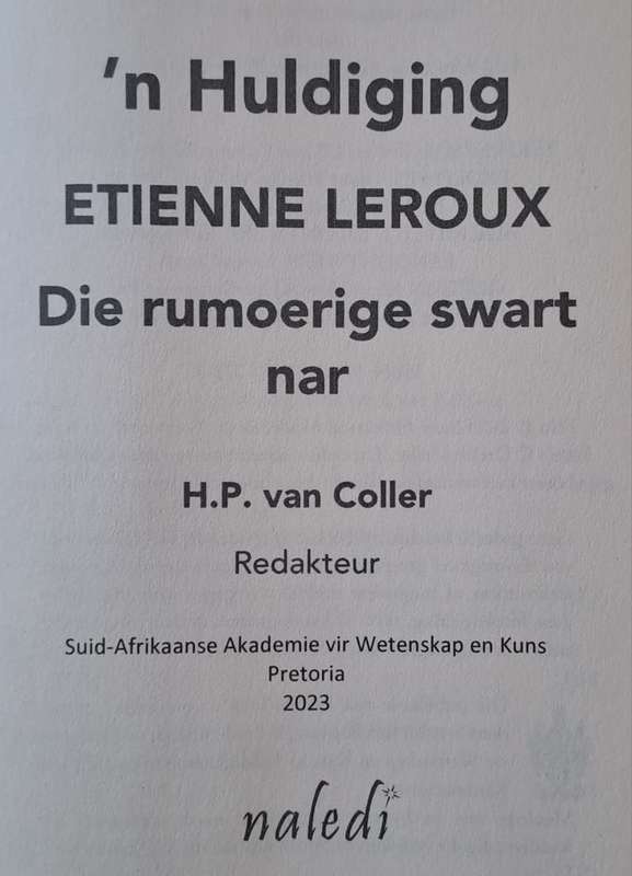N Huldiging Etienne Leroux Die Rumoerige swart nar - H.P Van Coller (paperback)