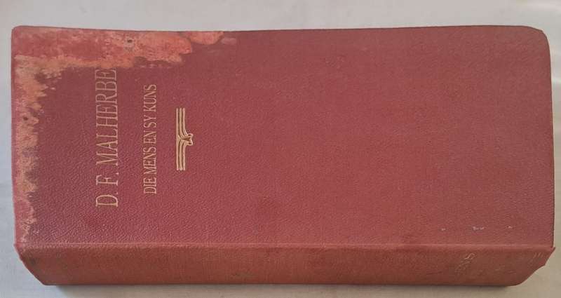 Die Mense en sy kuns - D. F. Malherbe (hard cover with no dj)