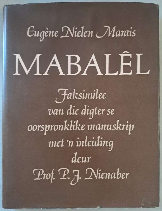 Mabalel - Prof. P. J. Nienaber (hard cover with dj)